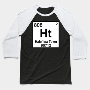 Haleiwa Town Periodic Table Baseball T-Shirt